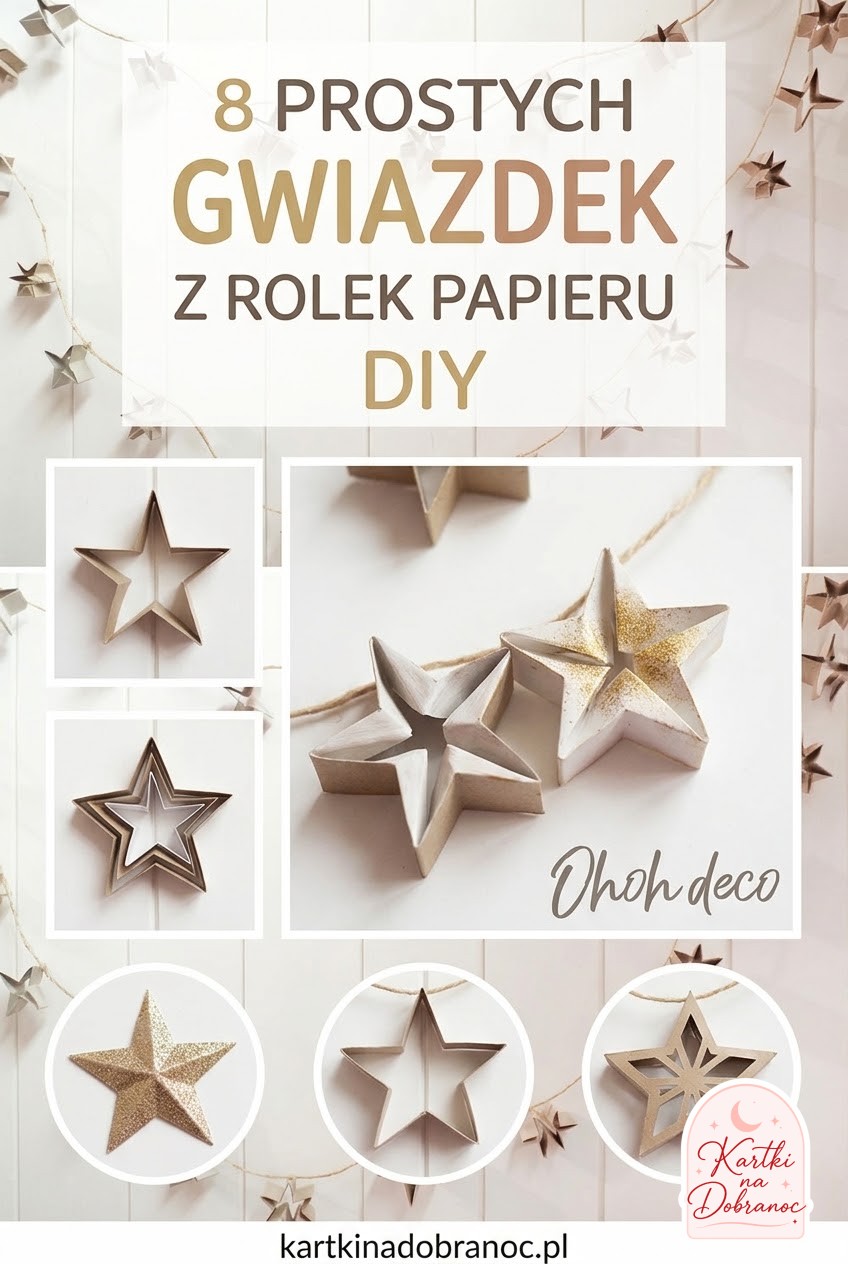 8 prostych gwiazdek z rolek papieru DIY